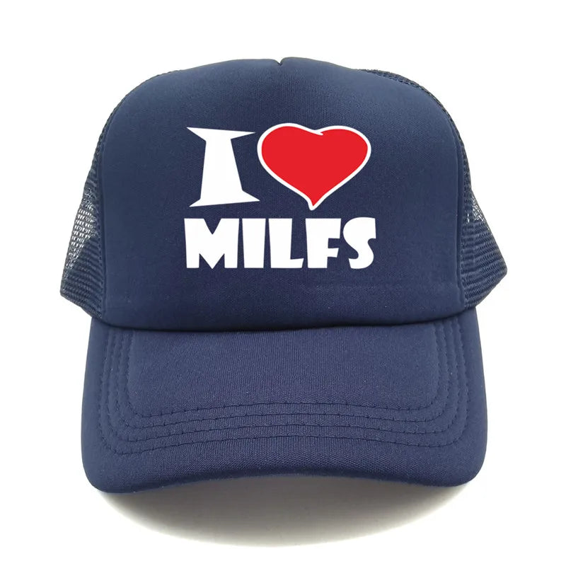 I Love MILFS Men Trucker Caps