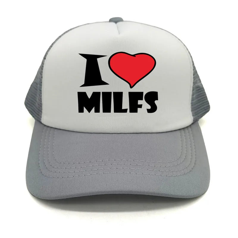 I Love MILFS Men Trucker Caps