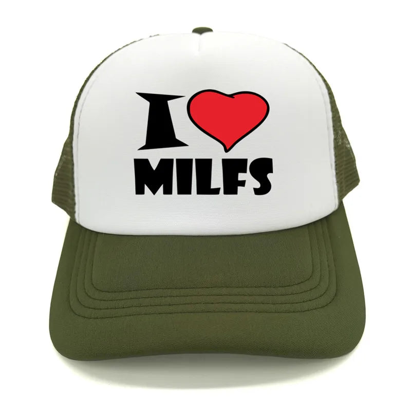 I Love MILFS Men Trucker Caps