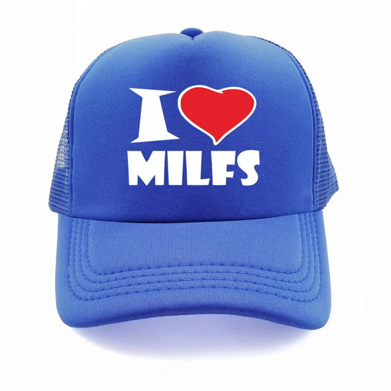 I Love MILFS Men Trucker Caps