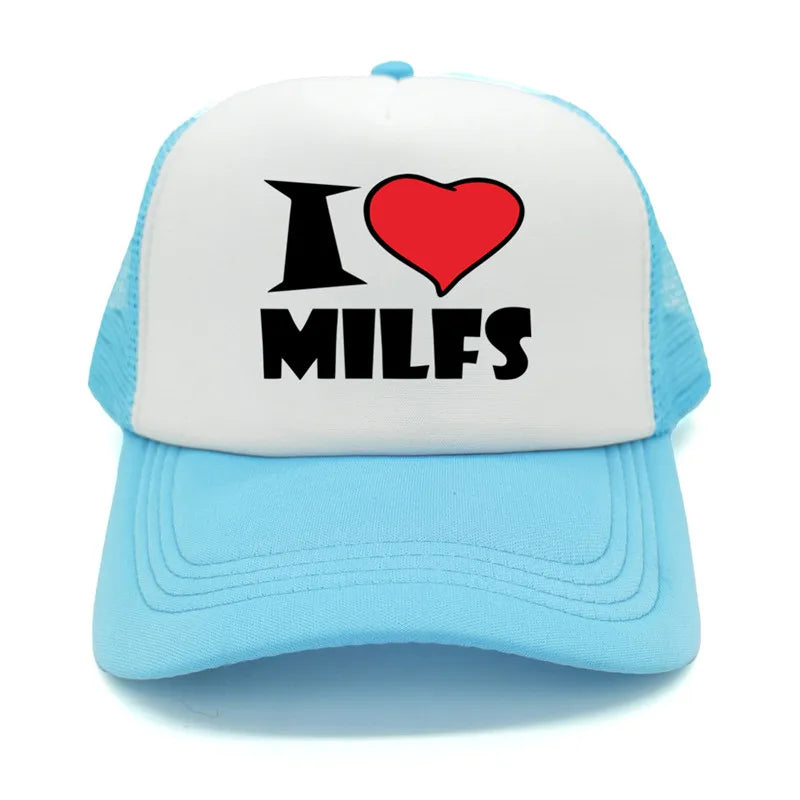 I Love MILFS Men Trucker Caps