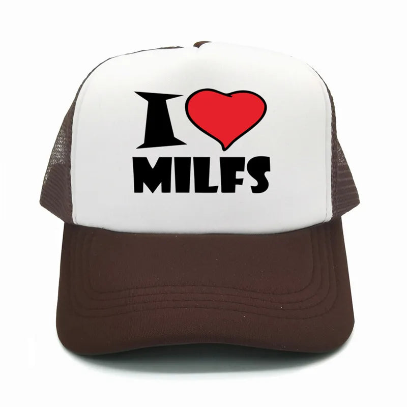 I Love MILFS Men Trucker Caps