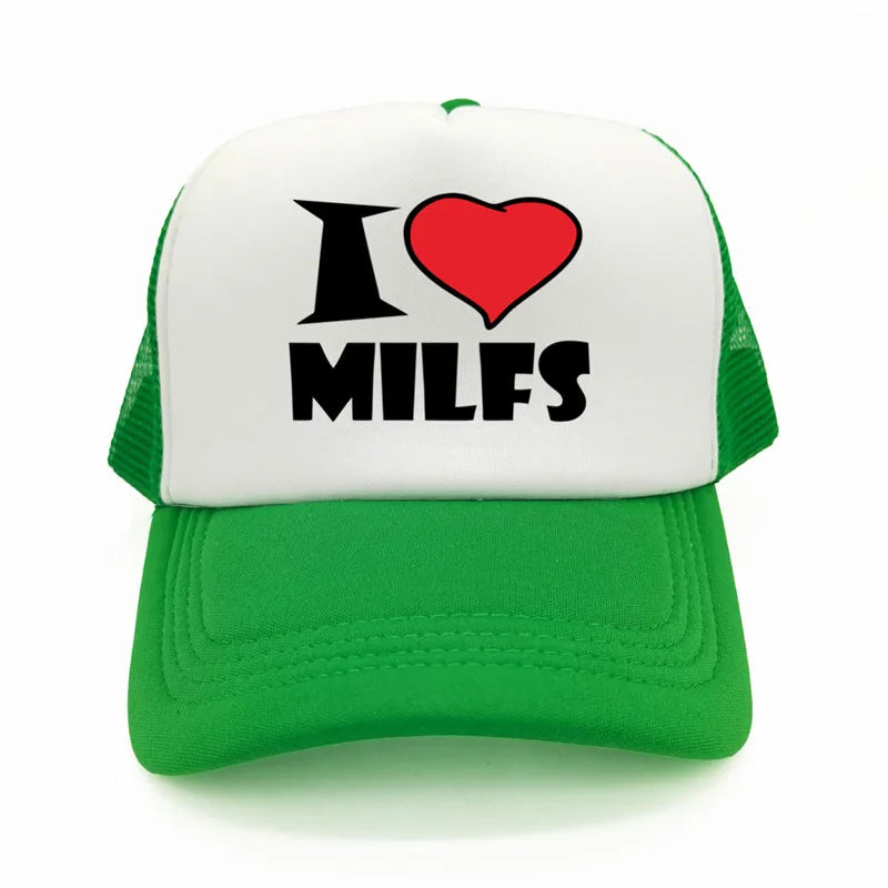 I Love MILFS Men Trucker Caps